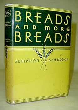 Hardcover Breads and More Breads, Recipes from Many Nations Book