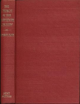 The Church in the Eighteenth Century Complete and Unabridged