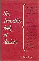 Six Novelists Look at Society 0714535354 Book Cover