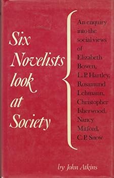 Hardcover Six Novelists Look at Society Book