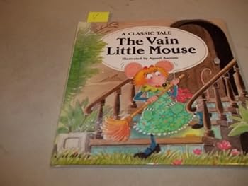 Library Binding The Vain Little Mouse Book