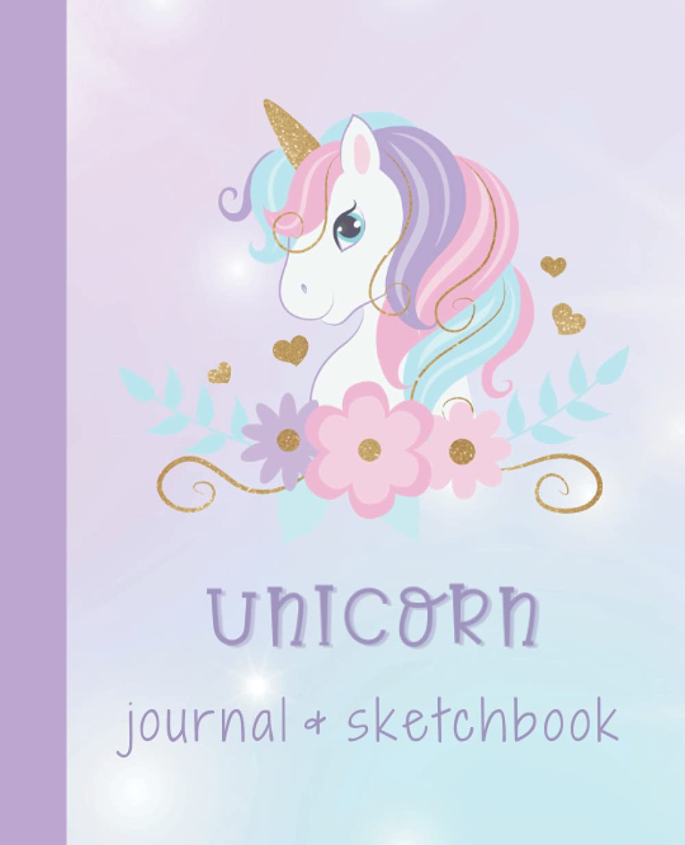 Unicorn Notebook for Girls: Pink and Purple Unicorn Notebook and Sketchbook - 120 page unicorn composition journal (7.5" x 9.25") with both lined ... sketching, doodling and more (for ages 5-10)