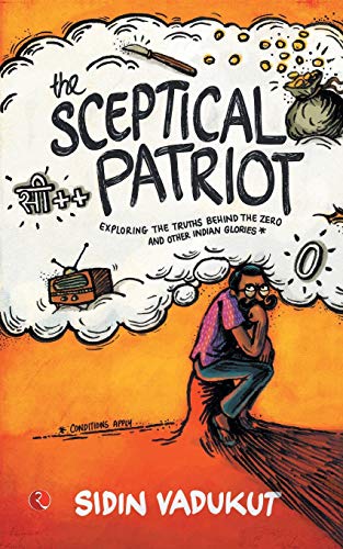 The Sceptical Patriot: Exploring The Truths Behind The Zero And