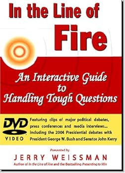 DVD In the Line of Fire: An Interactive Guide to Handling Tough Questions Book