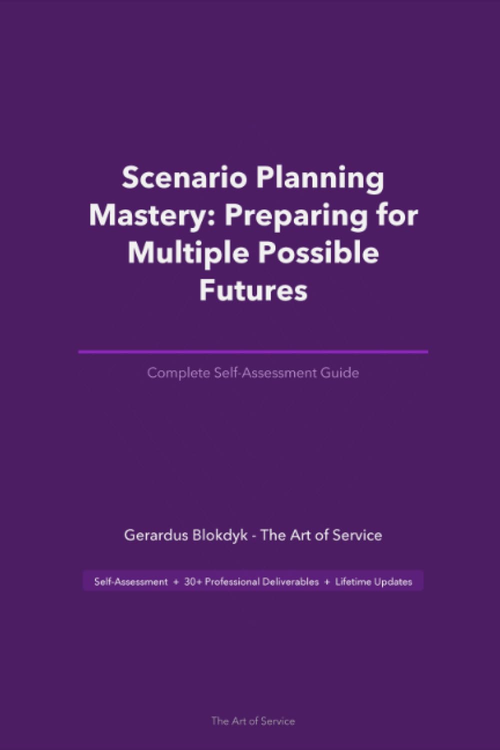 Scenario Planning Mastery: Preparing for Multiple Possible Futures