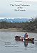 Great Unknown of the Rio Grande: Terlingua Creek to La Linda, including Boquillas Canyon and Mariscal Canyon