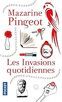 Les invasions quotidiennes 2260021182 Book Cover