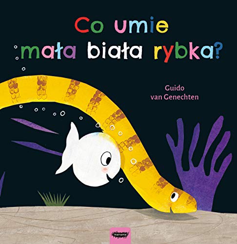 Co umie mala biala rybka? [Polish] 836579618X Book Cover
