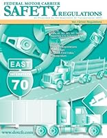DOT Federal Motor Carrier Safety Regulations (FMCSR) Driver Edition (03/01/2007) 1599590484 Book Cover