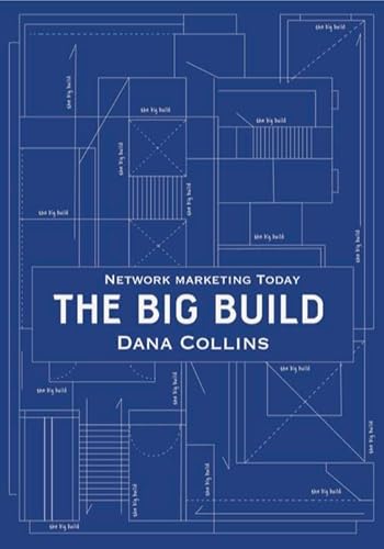 Calvary Press Dana Collins Network Marketing Today: The Big Build cover