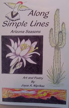 Paperback Along Simple Lines (Arizona Seasons) Book