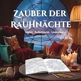 Zauber der Rauhnächte: Malen, Reflektieren, Loslassen