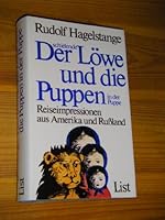 Der Schielende Lowe Und Die Puppen In Der Puppe: Reiseimpressionen Aus Amerika U. Russland (German Edition) 3471778322 Book Cover