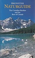 Brewster Naturguide: The Canadian Rockies and The Best of Canada 0920735037 Book Cover