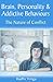 Produktbild Brain, Personality and Addictive Behaviours: The Nature of Conflict