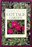Plants for the Cottage Garden 1857931084 Book Cover