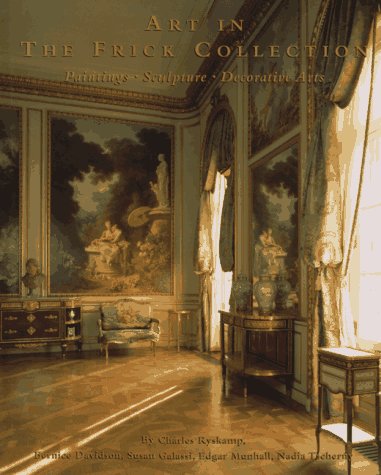 Télécharger ART IN THE FRICK COLLECTION livre En ligne