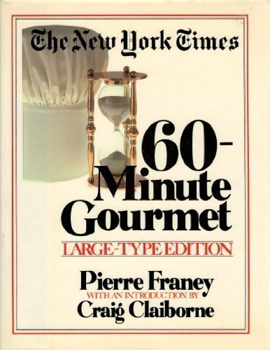 New York Times 60-Minute Gourmet (Large print) ... B011W9JKVM Book Cover