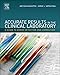 Accurate Results in the Clinical Laboratory: A Guide to Error Detection and Correction -  Hardcover