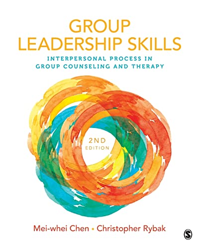 Group Leadership Skills: Interpersonal Process In Group Counseling And Therapy #TOP24