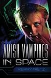 Amish Vampires in Space