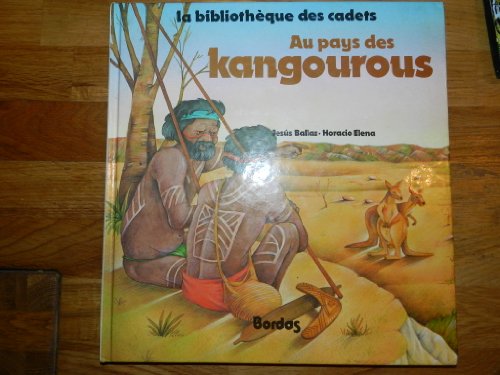 AU PAYS DES KANGOUROUS AU PAYS DES KANGOUROUS