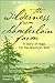 The Wilderness from Chamberlain Farm: A Story Of Hope For The American Wild