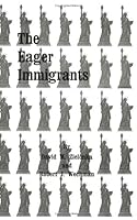 Eager Immigrants 0875630448 Book Cover