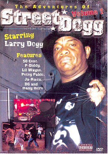 The Adventures of Street Dogg, Vol. 1