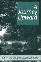 A Journey Upward 0805958630 Book Cover