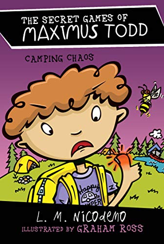 Camping Chaos (The Secret Games of Maximus Todd)