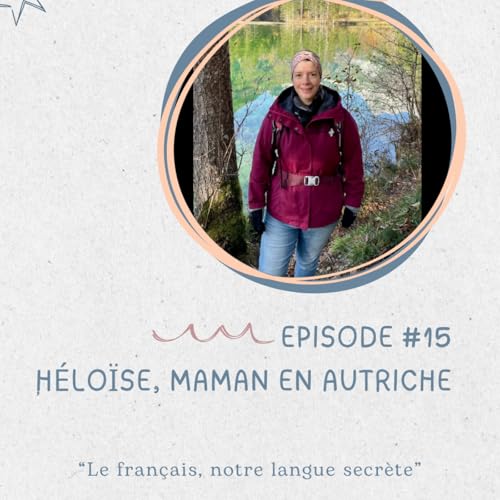 Page de couverture de Héloïse, quand le maintien du français se transforme en jeu et en langue secrète