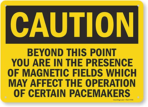 SmartSign "Caution - Magnetic Fields" Pacemaker Warning Sign | 10" x 14" Plastic