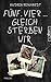 Fünf, Vier ... gleich sterben wir: Thriller (Tick, Tock ... tot. 1) Fun 1 günstig Kaufen-Fünf, Vier ... gleich sterben wir: Thriller (Tick, Tock ... tot. 1)