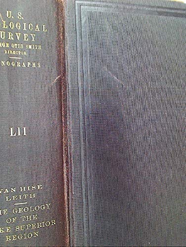 The Geology of the Lake Superior Region The Geology of the Lake Superior Region