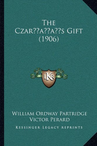 The Czaracentsa -A Centss Gift (1906)
