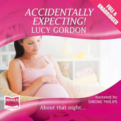 Accidentally Expecting