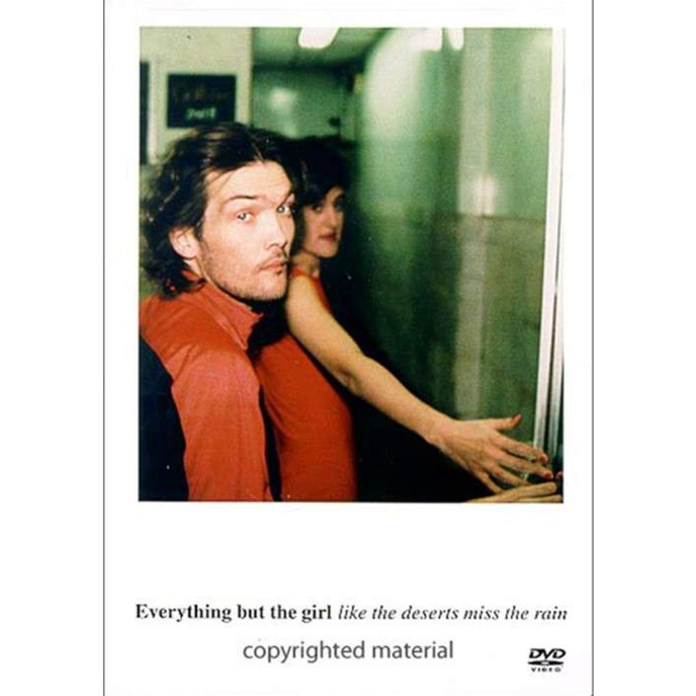Everything But the Girl: Like the Deserts Miss the Rain [DVD]