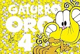 Gaturro de oro 4 (Spanish Edition)