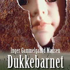 Dukkebarnet Audiolibro Por Inger Gammelgaard Madsen arte de portada