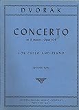 Concerto in B minor - Opus 104 for Cello and Piano