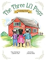 The Three Li'l Pugs - Coloring Book 194335605X Book Cover