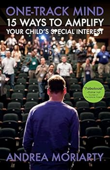 Paperback One-Track Mind: 15 Ways to Amplify Your Child's Special Interest Book