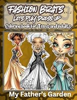 Fashion Brats Let's Play Dress up: Fashion Coloring Book for Teens And Adults B0DG29KSXC Book Cover