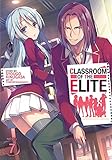  Classroom of the Elite Light Novel 7