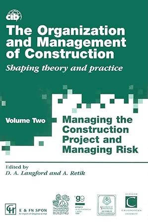The Organization and Management of Construction, vol.2: Shaping theory and practice: book cover