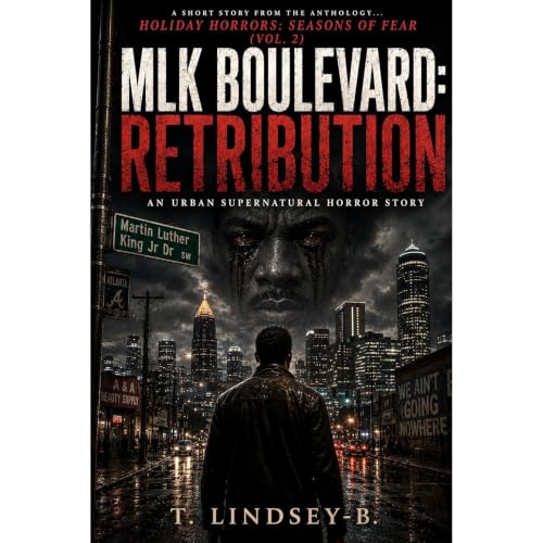 MLK BOULEVARD: RETRIBUTION Audiobook By T. Lindsey-B. cover art