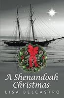 A Shenandoah Christmas 0986299375 Book Cover