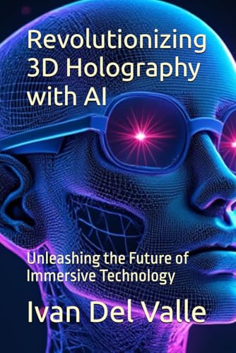 Revolutionizing 3D Holography with AI: Unleashing the Future of Immersive Technology