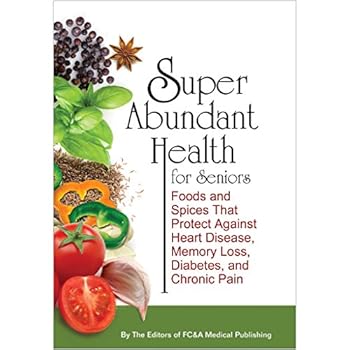 Hardcover Super Abundant Health for Seniors Book
